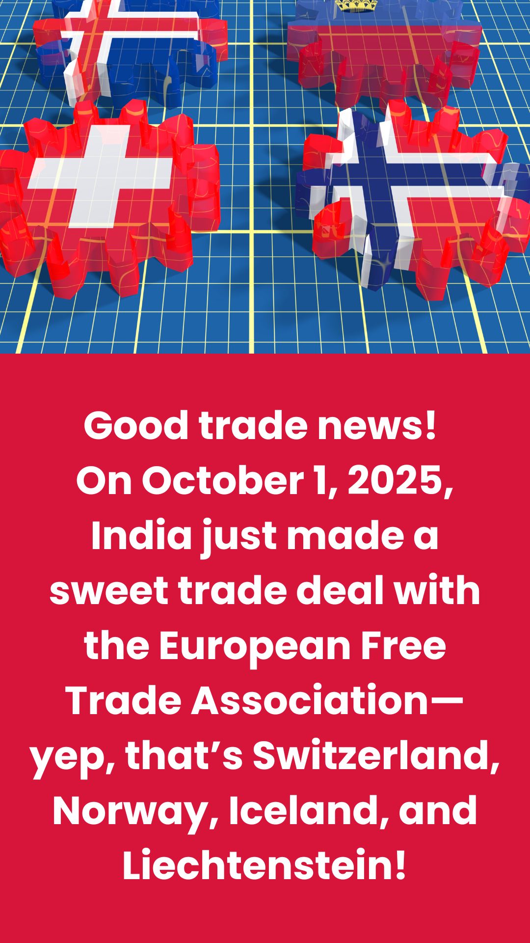 India-EFTA Free Trade Agreement: A Sweet Deal with a Dash of Swiss Chocolate