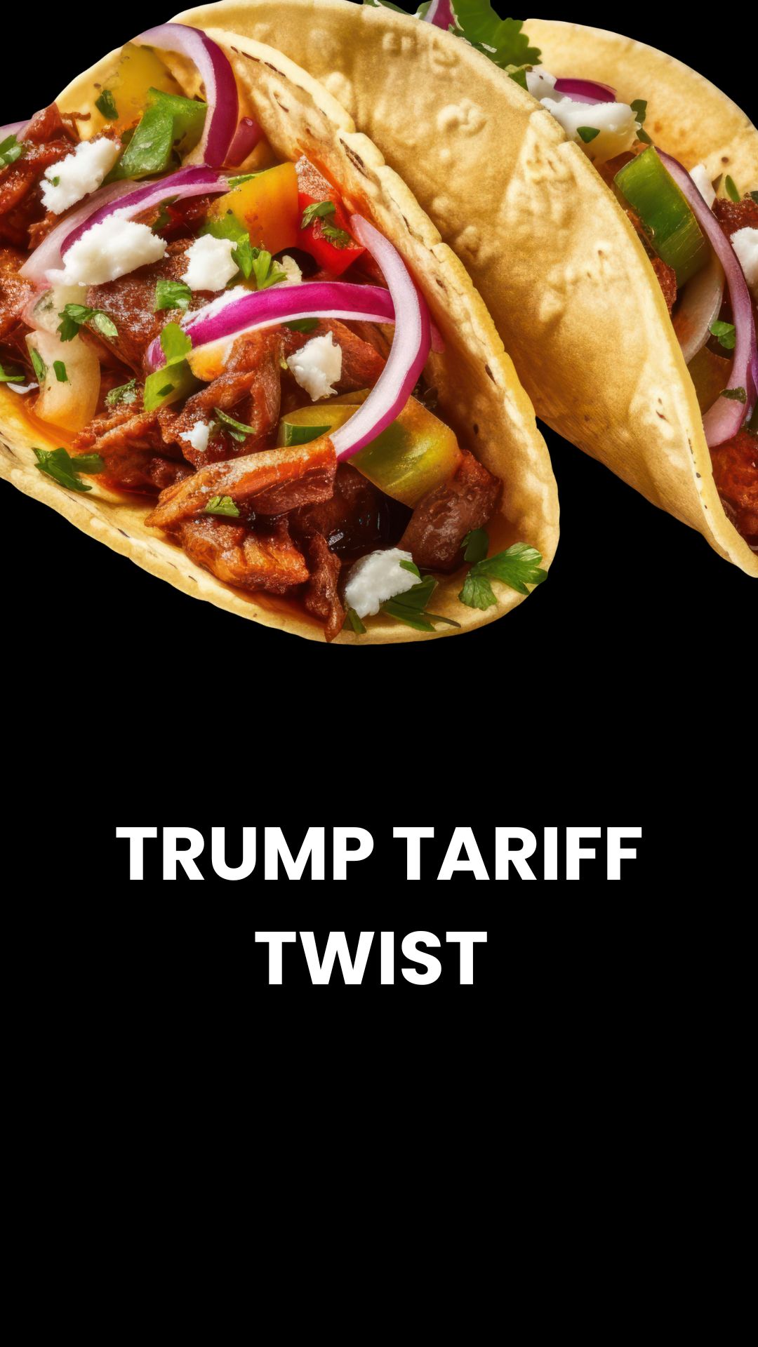 Trump’s Tariff Twist