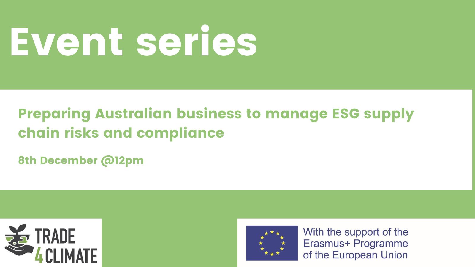 Webinar 3: Preparing Australian business to manage ESG supply chain risks and compliance
