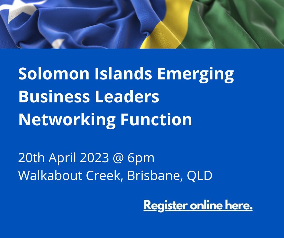 Solomon Islands Business Emerging Business Leaders Networking Function