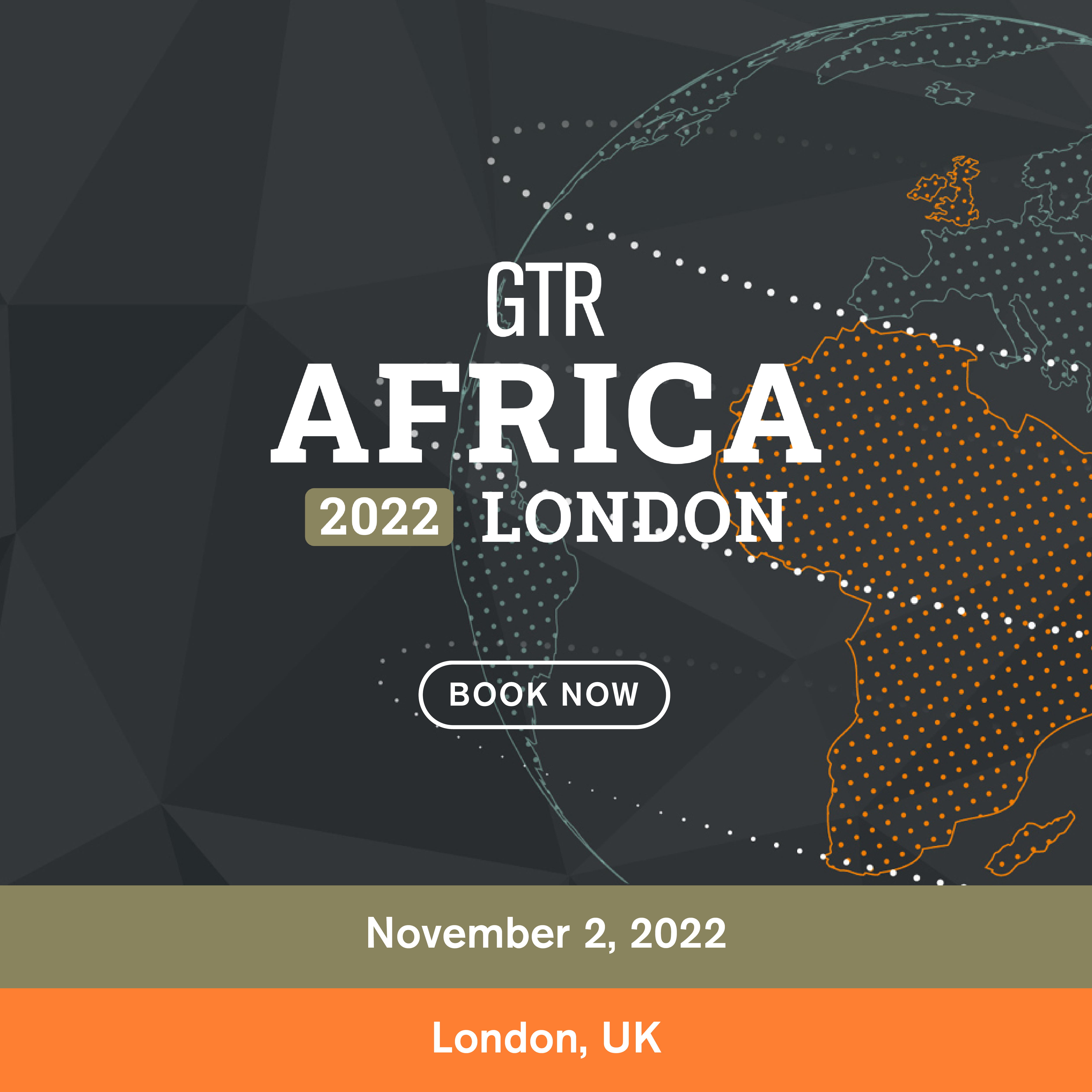 GTR Africa 2022 London