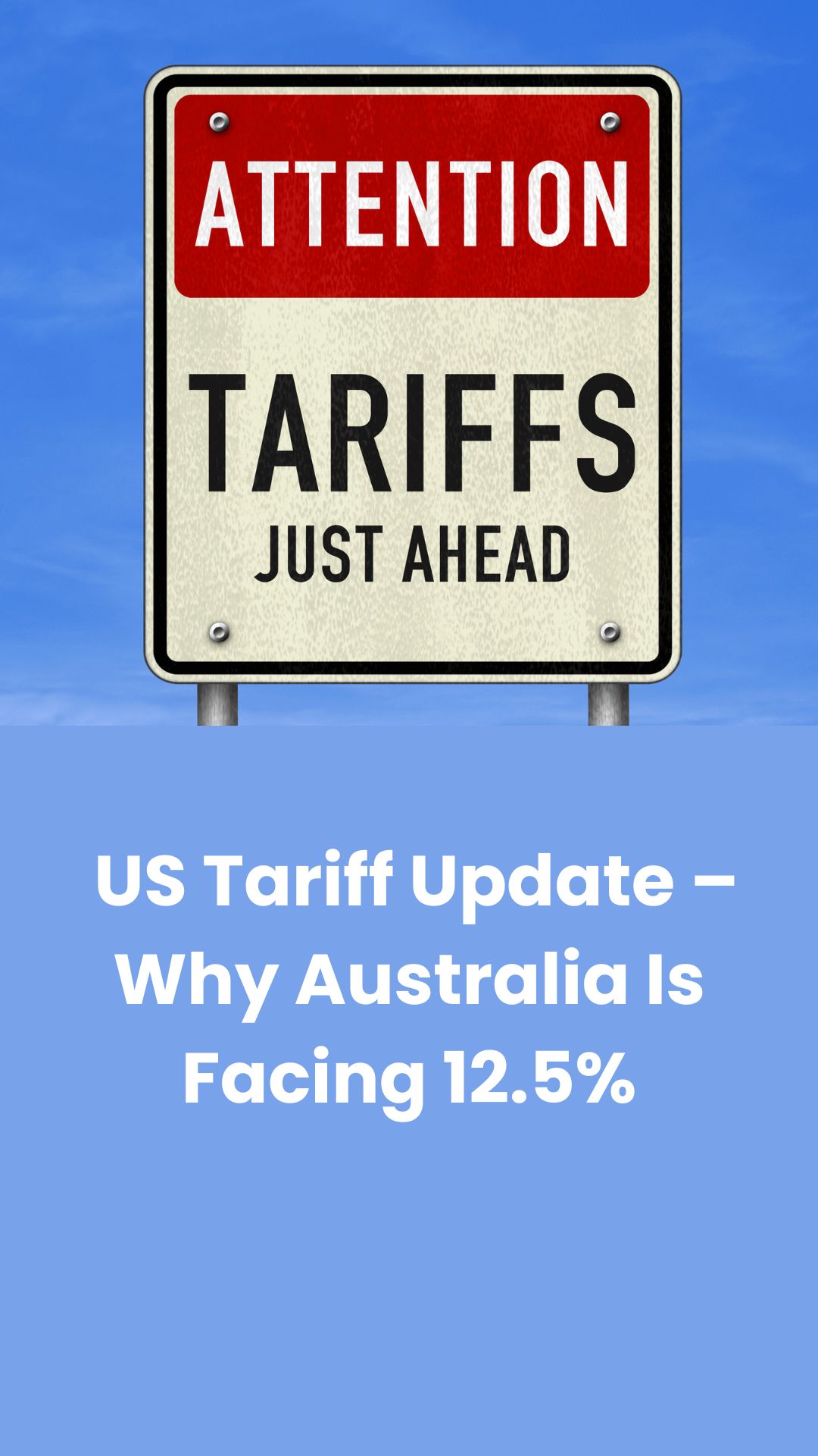 Trade Update: 12.5% Tariff on Australian Exports – Here's What's Really Happening