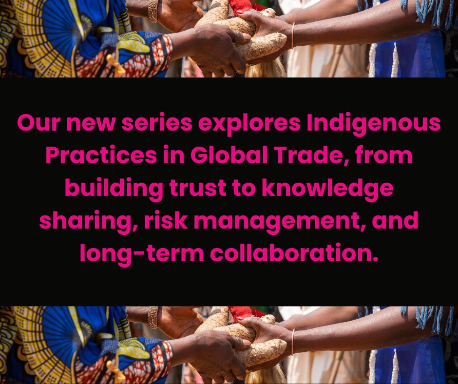 Indigenous Practices in Global Trade: Impact and Evaluation